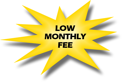 Low monthly Fee