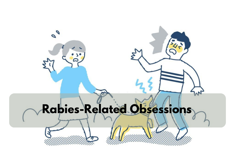 Rabies-Related Obsessions